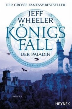Der Paladin / Königsfall Bd.2 - Wheeler, Jeff