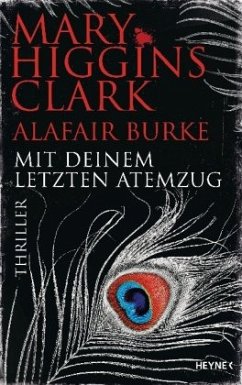 Mit deinem letzten Atemzug / Laurie Moran Bd.5 - Clark, Mary Higgins;Burke, Alafair