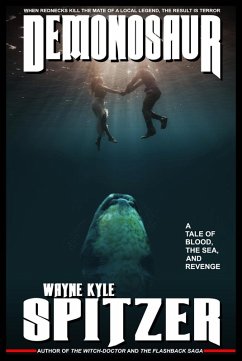 Cover Demonosaur: A Tale of Blood, the Sea, and Revenge (eBook, ePUB)