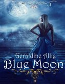 Blue Moon (eBook, ePUB)