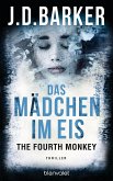 Das Mädchen im Eis / The Fourth Monkey Bd.2