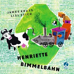 Henriette Bimmelbahn - Krüss, James