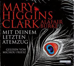Mit deinem letzten Atemzug / Laurie Moran Bd.5 (6 Audio-CDs) - Clark, Mary Higgins;Burke, Alafair
