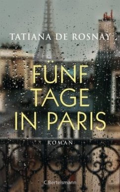 Fünf Tage in Paris - Rosnay, Tatiana de