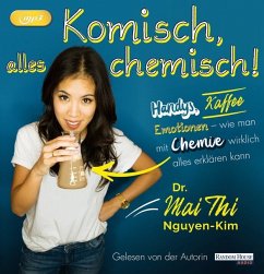 Komisch, alles chemisch - Nguyen-Kim, Mai Thi