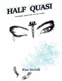 Half Quasi: Seemingly, Apparently, But Not Really... (eBook, ePUB)