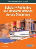 Scholarly Publishing and Research Methods Across Disciplines