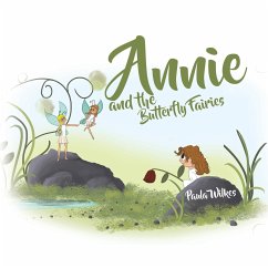Annie and the Butterfly Fairies - Wilkes, Paula