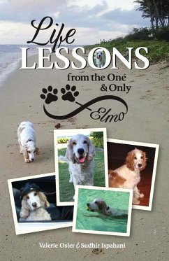 Life Lessons from the One and Only Elmo - Osler, Valerie; Ispahani, Sudhir