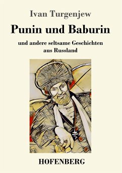Punin und Baburin - Turgenjew, Iwan S.