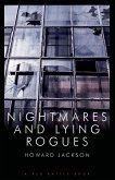 NIGHTMARES AND LYING ROGUES