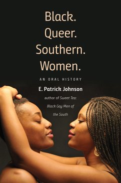 Black. Queer. Southern. Women. (eBook, ePUB)