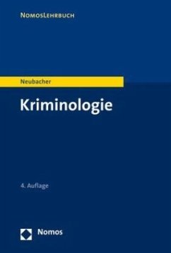 Kriminologie - Neubacher, Frank