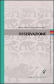 Osservazione. Quaderni di pedagogia per il terzo millennio