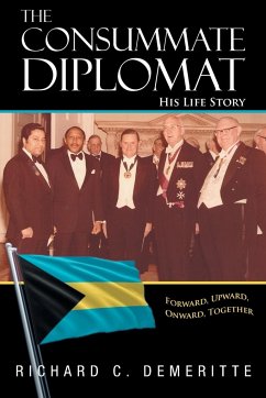 The Consummate Diplomat - Demerritte, Richard C.