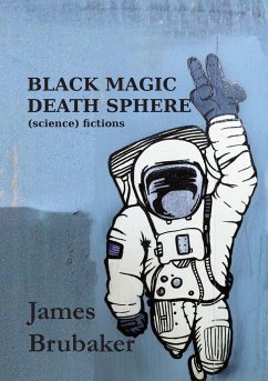 Black Magic Death Sphere - Brubaker, James