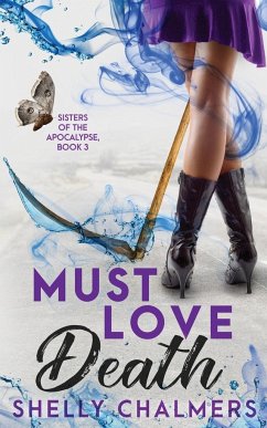 Must Love Death - Chalmers, Shelly C