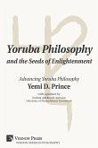 Yoruba Philosophy and the Seeds of Enlightenment