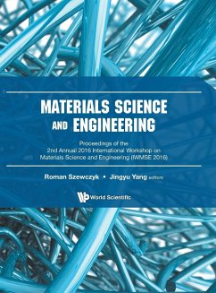 MATERIALS SCIENCE AND ENGINEERING (IWMSE 2016) - Roman Szewczyk & Jingyu Yang