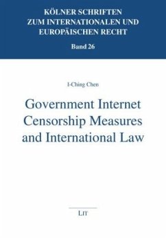 Government Internet Censorship Measures and International Law - Chen, I-Ching