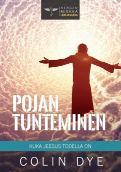 Pojan tunteminen - Dye, Colin