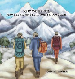 Rhymes for Ramblers, Amblers and Scramblers - Winter, John W.