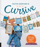 Creative Adventures in Cursive (eBook, ePUB)