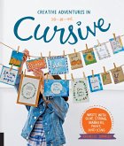 Creative Adventures in Cursive (eBook, ePUB) Creative Adventures in Cursive (eBook, ePUB)