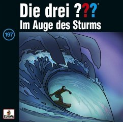 Im Auge des Sturms / Die drei Fragezeichen - Hörbuch Bd.197 (1 Audio-CD)