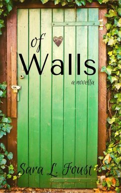 Cover Of Walls, a Novella (eBook, ePUB)