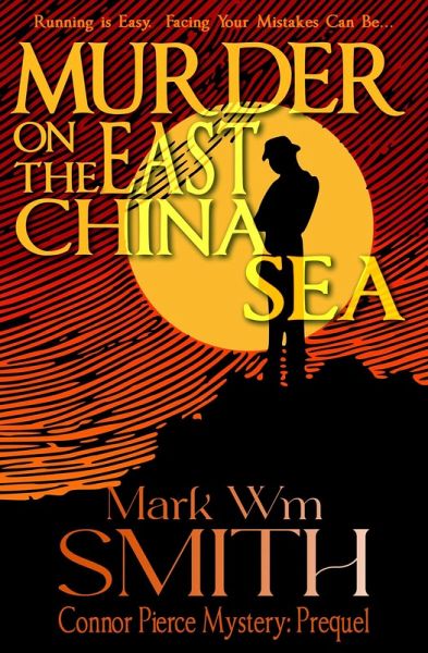 Murder on the East China Sea (Connor Pierce Mystery Series) (eBook, ePUB)