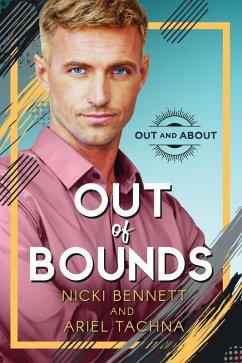 Out of Bounds (eBook, ePUB) - Bennett, Nicki; Tachna, Ariel