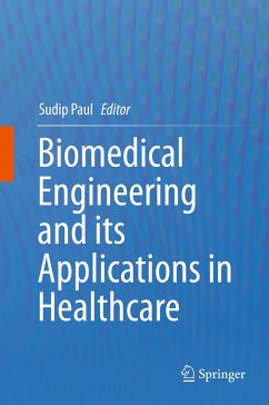 Biomedical Engineering and its Applications in Healthcare