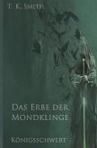 Das Erbe der Mondklinge