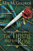 The Thistle and the Rose (eBook, ePUB)