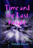 Time and the Last Knight
