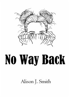 No Way Back - Smith, Alison J.