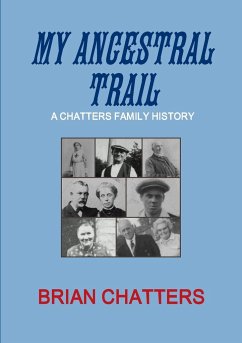 My Ancestral Trail - Chatters, Brian