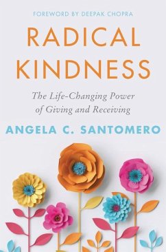 Radical Kindness - Santomero, Angela