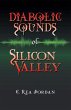 Diabolic Sounds of Silicon Valley - Bild 1