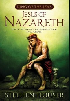 JESUS OF NAZARETH - Houser, Stephen W