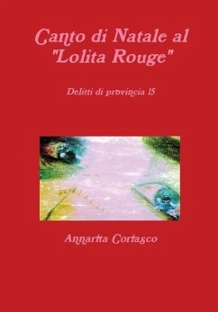 Canto di Natale al "Lolita Rouge" - Delitti di provincia 15