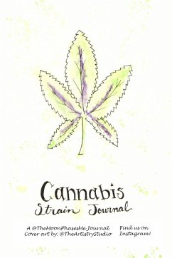 Cannabis Strain Journal - Baker, Heidi