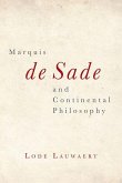 Marquis de Sade and Continental Philosophy
