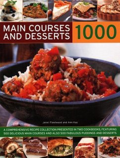 Main Courses & Desserts 1000 - Fleetwood, Jenni; Kay, Ann