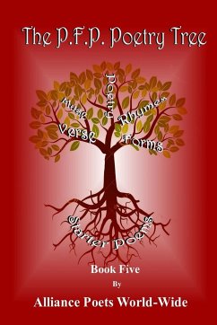 The P.F.P.Poetry Tree Book 5 - World-Wide, Alliance Poets