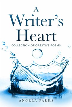 A Writer's Heart - Parks, Angela