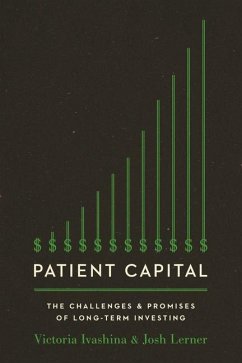 Patient Capital - Ivashina, Victoria; Lerner, Josh