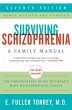 Surviving Schizophrenia, 7th Edition - Bild 1