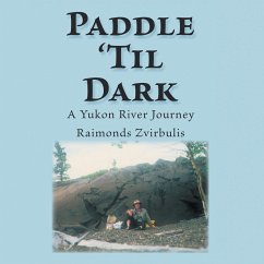 Paddle 'Til Dark - Zvirbulis, Raimonds